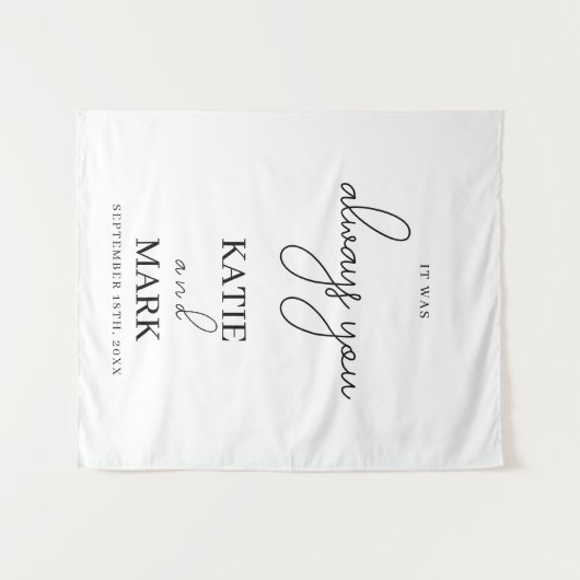 Tenture C'Était Toujours Vous, Bannière Mariage (Devant (Horizontal))