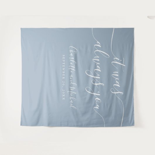 Tenture C'Était Toujours Vous Dusty Blue Photo fond (Devant (Horizontal))