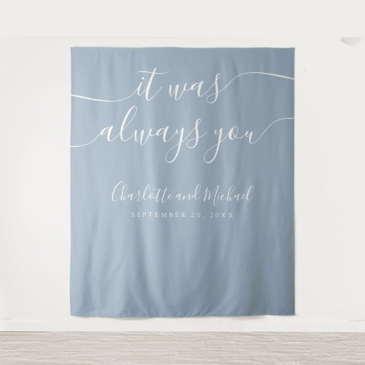 Tenture C'Était Toujours Vous Dusty Blue Photo fond (Devant)