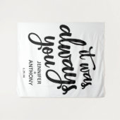 Tenture C'était toujours vous Mariage personnalisé fond d' (Devant (Horizontal))