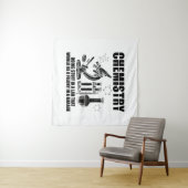 Tenture Chimiste Sayings| Cadeaux de sciences de la chimie (En situation (horizontale))