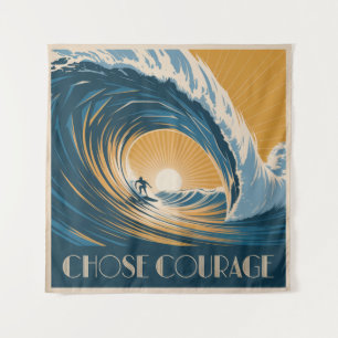 Tenture Choisissez Courage