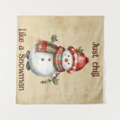 Tenture Christmas Snowman Just Chill Citation amusante Aqu (Devant (Horizontal))