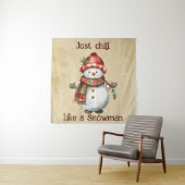 Tenture Christmas Snowman Just Chill Citation amusante Aqu (En situation)