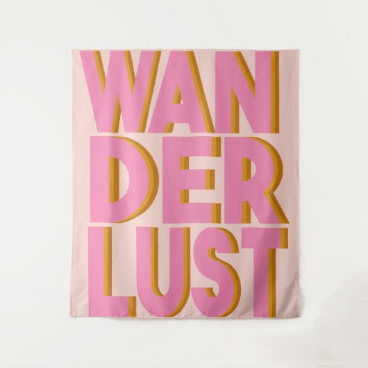 Tenture Citation de Wanderlust Design en rose (Devant)