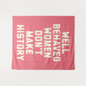 Tenture Citation féministe des femmes bien conduites (Devant (Horizontal))