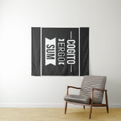 Tenture Cogito ergo sum - Latin phrase -noir (En situation (horizontale))