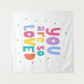 Tenture Coloré Vous Êtes Si Aimé (Devant (Horizontal))