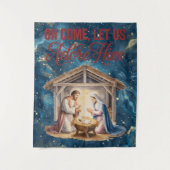 Tenture Come Adore Him Tapestry (Devant)