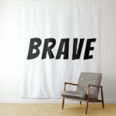 Tenture Courageux Motivation Inspiration  (En situation)