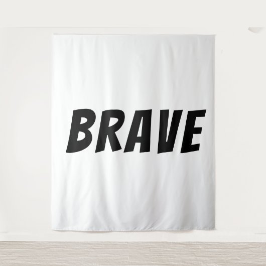 Tenture Courageux Motivation Inspiration  (Devant)