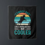 Tenture Cowboy Dad<br><div class="desc">Cowboy Dad</div>