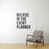 Tenture Croyez en l'organisateur d'événement (En situation)