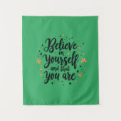Tenture Croyez en vous-même Motivational Quote Design (Devant)
