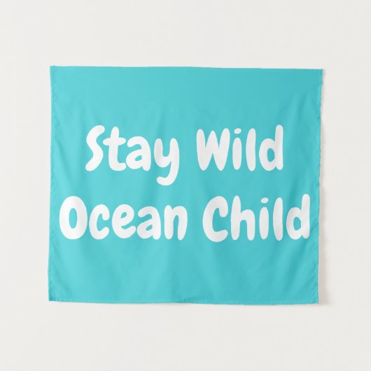 Tenture Custom Stay Wild Ocean Child Nursery Boho Kid Wall (Devant (Horizontal))