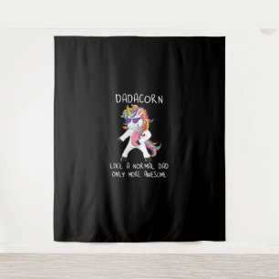 Tenture Dadacorn Comme Un Papa Seulement Plus Fantastique