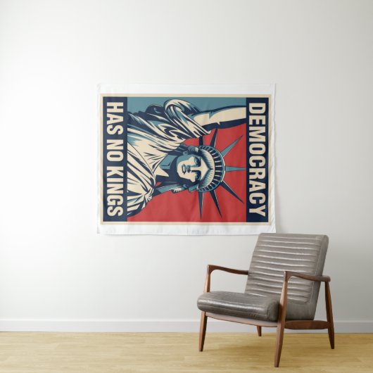 Tenture Democracy Has No Kings Protest Sign: Statue of Lib (En situation (horizontale))