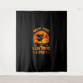 Tenture Drôle Sorcière Halloween Pourquoi Oui En Fait Je P (Devant)