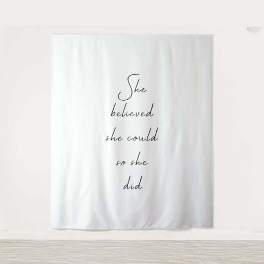 Tenture Elle Croyait Qu'Elle Pourrait Citer Inspirationnel (Devant)