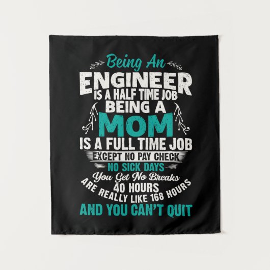Tenture Engineer Art Being An Engineer Mom (Devant)