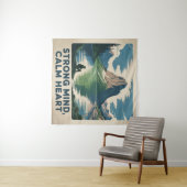 Tenture Esprit Fort, Cœur Calme (En situation (horizontale))