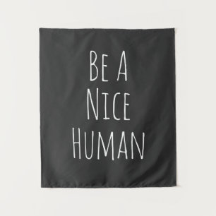 Tenture Être un homme gentil   Mots Inspirants Noir Blanc