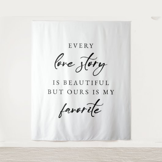 Tenture “Every Love Story Is Beautiful” Elegant Wedding  (Devant)