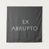Tenture Ex abrupte (Devant)
