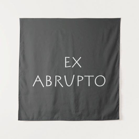 Tenture Ex abrupte (Devant)