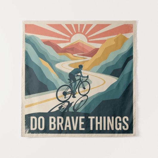 Tenture Faire des Choses Courageuses (Devant)