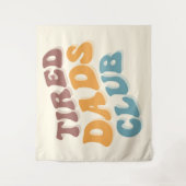 Tenture Fatigué Dads Club Funny (Devant)