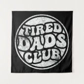 Tenture Fatigué Dads Club Funny (Devant)