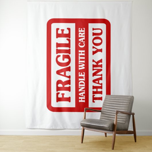 Tenture Fragile Handle With Care (En situation)