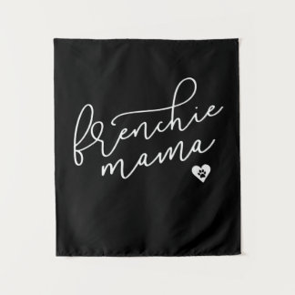 Tenture Front Mama | French Bulldog | Cadeau de chien