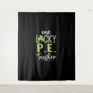 Tenture Funny One Lucky P.E. Teacher Chemise Jour de la Sa