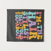 Tenture Génial, je suis le coiffeur dont ils vous ont parl (Devant (Horizontal))