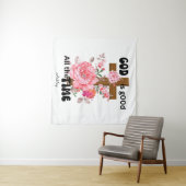 Tenture God is good all the time Christian saying  (En situation (horizontale))