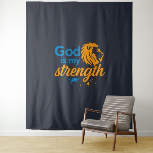 Tenture God is my strength  (En situation)