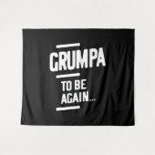 Tenture Grumpa sera de nouveau | Cadeau grand-père (Devant (Horizontal))