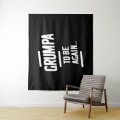 Tenture Grumpa sera de nouveau | Cadeau grand-père (En situation)