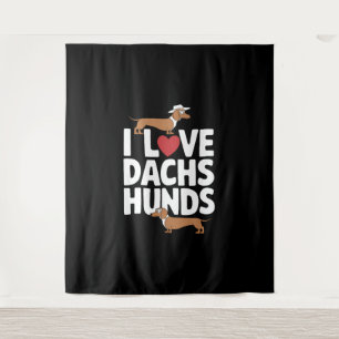 Tenture I Love Dachshunds Fun Graphic pour les Amoureux de