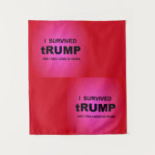 Tenture I Survived tRUMP (Devant)