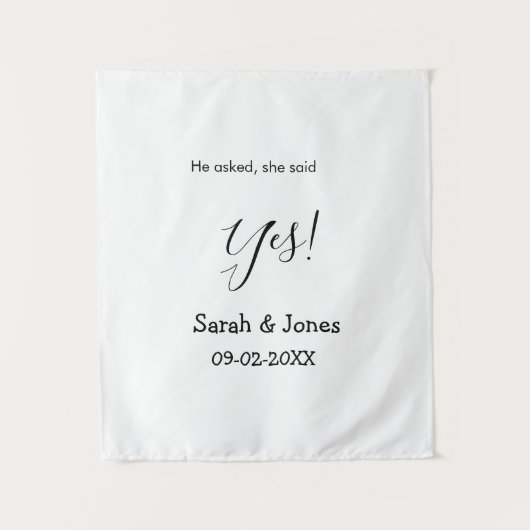 Tenture Il a demandé elle a dit oui engagement simple mini (Devant)