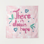 Tenture Il y a toujours espoir (Devant)