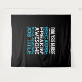 Tenture Infirmière Dialyse - Freaking Awesome Gift Ite (Devant (Horizontal))