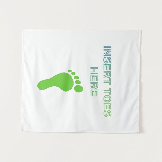 Tenture Insert Toes Here (Devant (Horizontal))