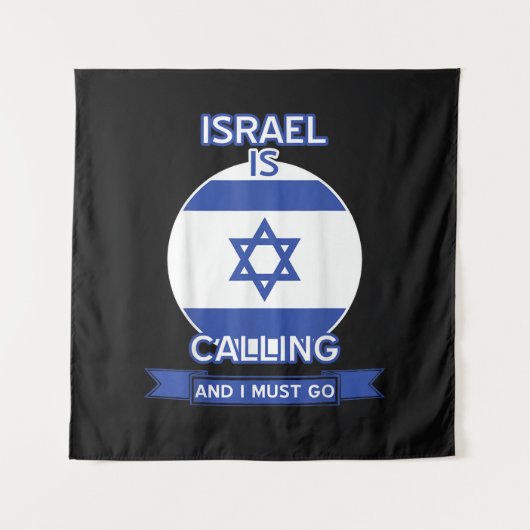 Tenture Israël appelle et je dois y aller (Devant)