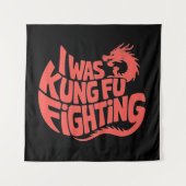 Tenture Je me battais pour le kung fu (Devant)
