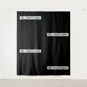 Tenture Je me fiche du message sarcastique (Devant)