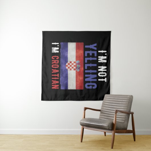 Tenture Je ne hurle pas Je suis Croate Croate Drapeau (En situation (horizontale))